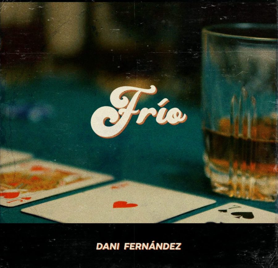 DANI FERNANDEZ «Frío»